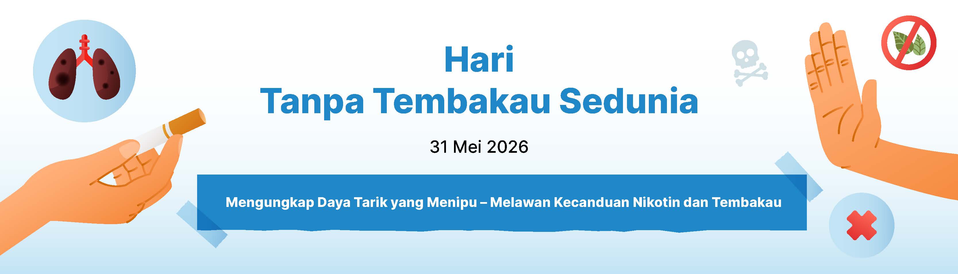 20260531_Hari Tanpa Tembakau Sedunia