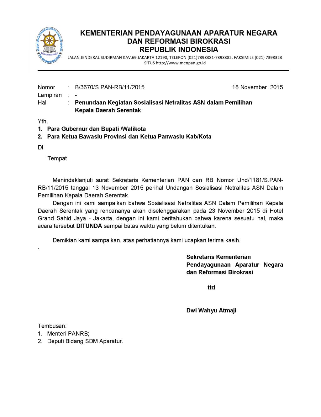 Kementerian Pendayagunaan Aparatur Negara Dan Reformasi Birokrasi Surat Penundaan Kegiatan Sosialisasi Ralitas Asn Dalam Pilkada Serentak Jakarta Senin 23 November 2015