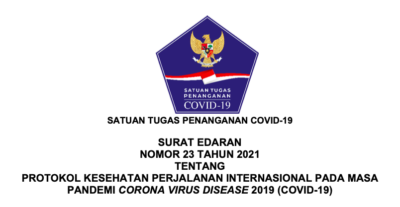 20211129 Berlaku Mulai 29 November Inilah Edaran Satgas COVID 19 tentang Perjalanan Internasional Saat Pandemi