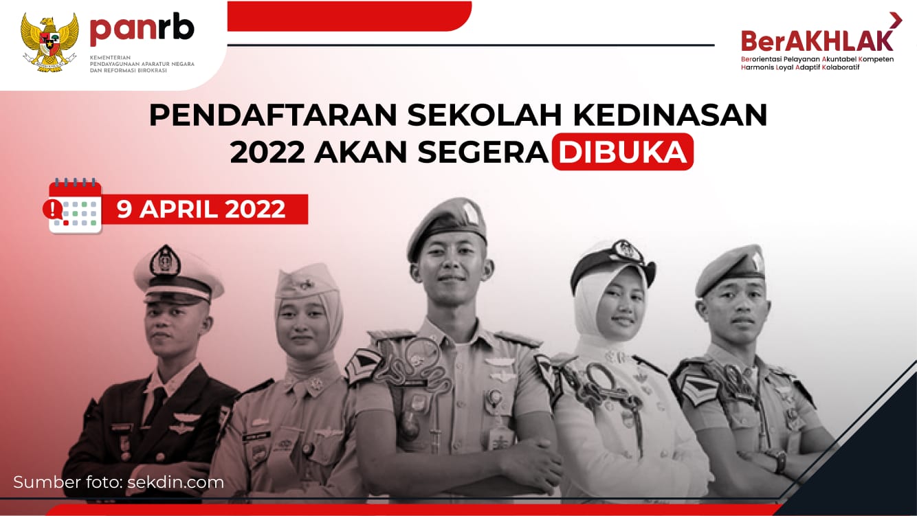 20220406 Delapan Instansi Buka Pendaftaran Sekolah Kedinasan Tahun 2022