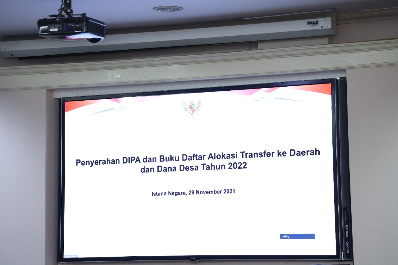 20211129 Penyerahan DIPA dan Buku Daftar Alokasi Transfer ke Daerah serta Dana Desa Tahun 2022 10