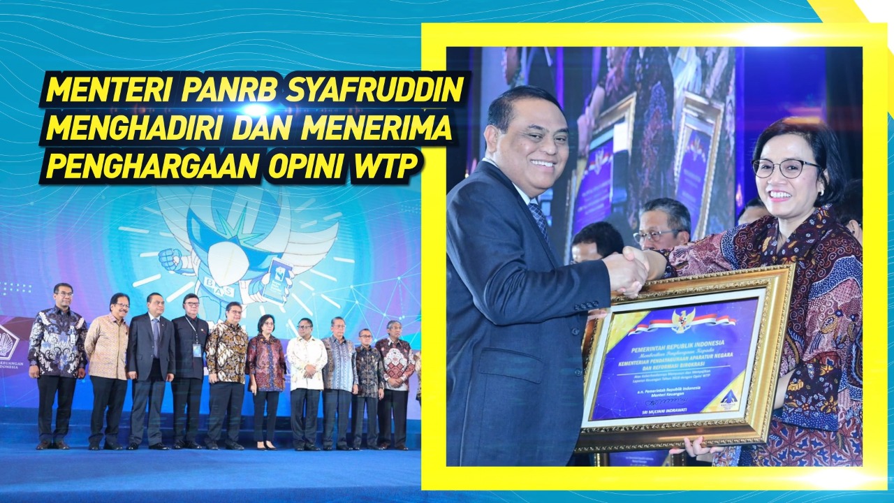 20190913 Kementerian PANRB Raih Penghargaan Opini WTP 5 Tahun Berturut turut